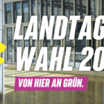 Landtagswahl 2022 - Von hier an GRÜN